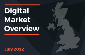 July 2022 Digital Market Overview